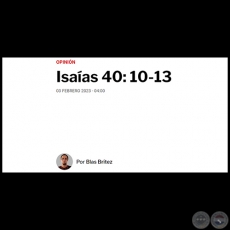 ISAÍAS 40: 10-13 - Por BLAS BRÍTEZ -Viernes, 03 de Febrero de 2023